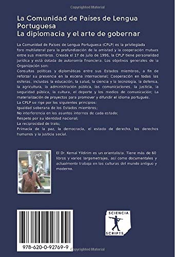 La Comunidad de Países de Lengua Portuguesa La diplomacia y el arte de gobernar: Comunidade dos Países de Língua Portuguesa- Lusófona Commonwealth (Comunidade Lusófona)