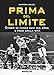 Prima del limite. Storie di pugni dati sul ring e presi dalla vita