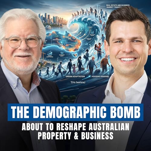 Why The Next 10 Years Will Change Australia Forever | Property Investors and Business Owners, Pay Attention