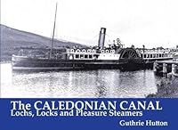 The Caledonian Canal 1840330333 Book Cover