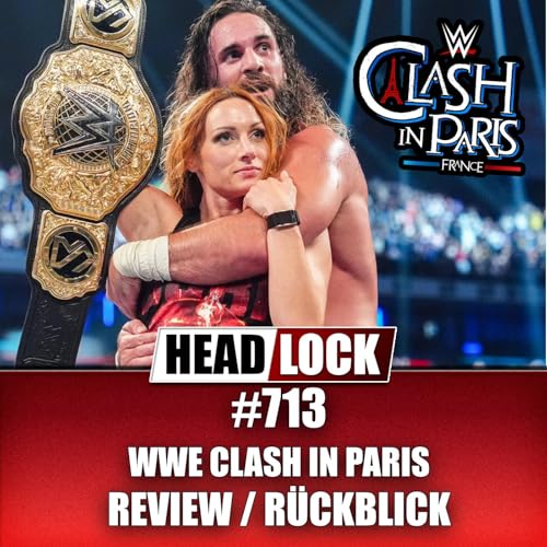 WWE Clash in Paris (REVIEW / RÜCKBLICK) - DAS ENDE ÜBERRASCHT ... NICHT!