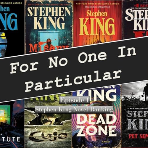 Stephen King Novel Ranking Full Episode