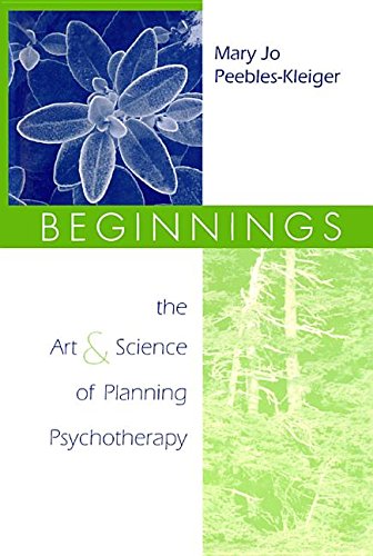 Buy Beginnings: The Art and Science of Planning Psychotherapy — BookShops.in