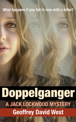 Doppelganger (Jack Lockwood Mystery Series Book 2) (English Edition)