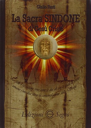  La sacra Sindone di Gesù Cristo