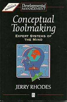 Paperback Conceptual Toolmaking: Expert Systems of the Mind (Developmental Management) Book