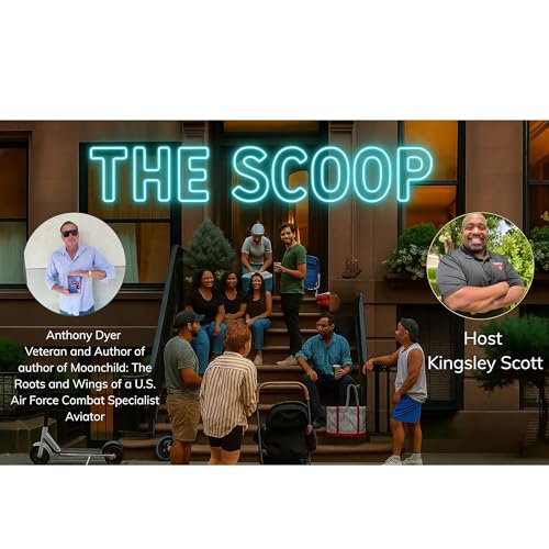 From Combat to Clarity: Anthony Dyer’s “Moonchild” Journey on The Scoop