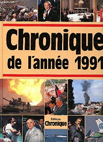 Télécharger Chronique de l'année 1991 livre En ligne