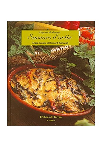 Saveurs d'ortie - Légumes de demain