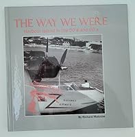 The Way We Were Harbour Island in the 50's and 60's B07WZVJJSH Book Cover