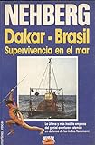Dakar-Brasil - Ruediger Nehberg 