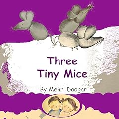 Three Tiny Mice Audiobook By Mehri Dadgar cover art