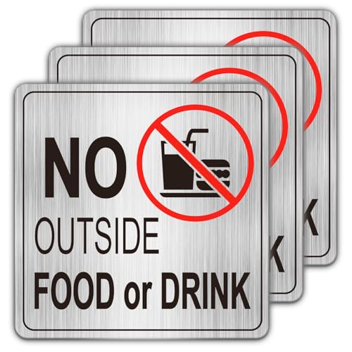 No Outside Food or Drink Sign – 3 Pack 6x6” Silver Effect Sticker for Restaurants, Cafes & Offices – Waterproof Vinyl Decal, Easy Peel & Stick Soslina