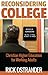 Reconsidering College: Christian Higher Education for Working Adults