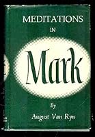 Meditations in Mark 0872138925 Book Cover