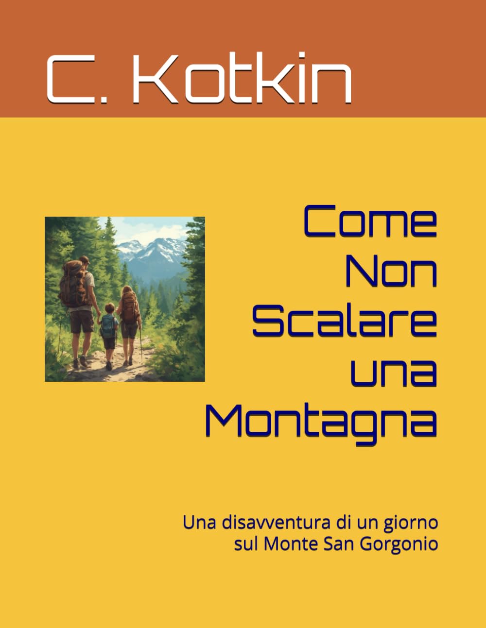 Come Non Scalare una Montagna: Una disavventura di un giorno sul Monte San Gorgonio