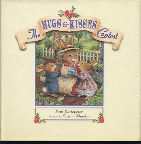 The Hugs and Kisses Contest