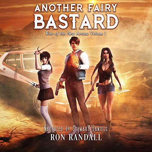 Another Fairy Bastard Rise of the New Arcana (Audible
