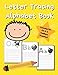 Letter Tracing Alphabet Book: ABC Learning Book for Kids | Toddlers, Preschool, K-2 | Yellow