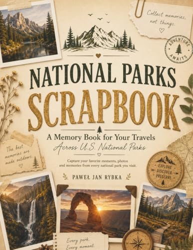 National Parks Scrapbook: Memory Book for Your Travel Adventures: Capture Your Memories and Adventures from Every Trip image 2