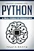 Machine Learning with Python: Hands-On Learning for Beginners