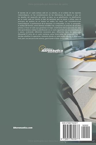 Planificación del vuelo: Planificación para pilotos y despachador de vuelo. Plan de vuelo. Notams, m