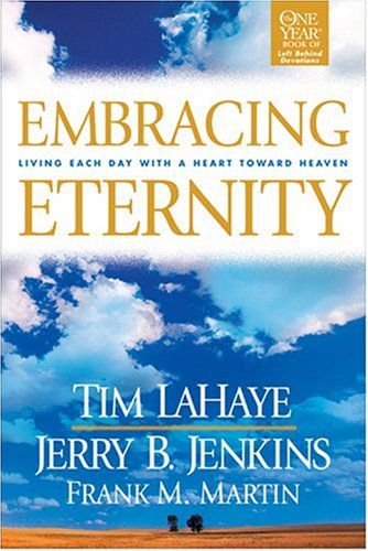 Embracing Eternity: Living Each Day with a Heart toward Heaven