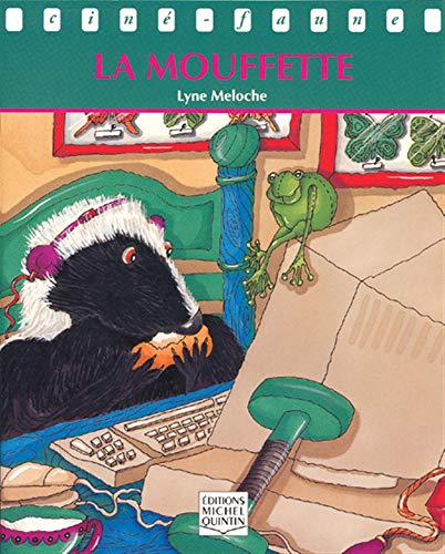 MOUFFETTE -LA (RIGIDE) [French] 2894350872 Book Cover
