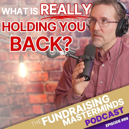 99. Four Fears in Nonprofit Leadership and How to Overcome Them Podcast Por  arte de portada