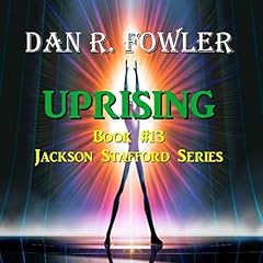 Uprising Audiolibro Por Dan R. Fowler arte de portada