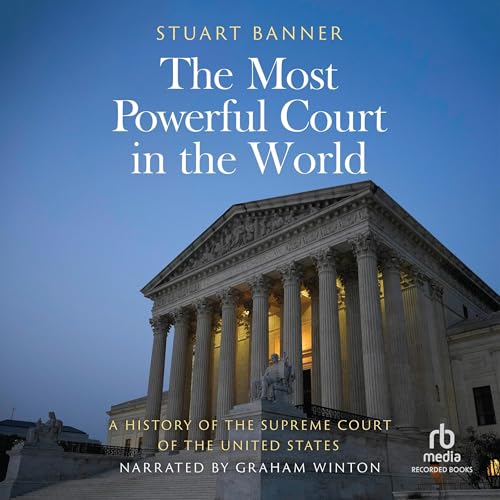 The Most Powerful Court in the World by Stuart Banner episode artwork