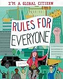 I’m a Global Citizen: Rules for Everyone