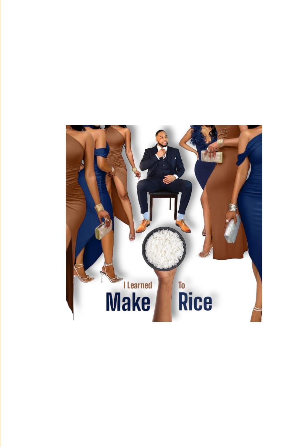 I Learned To Make Rice: How Learning to Make rice Taught Me About Making myself Better.