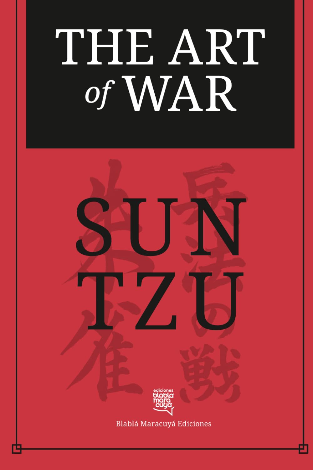 The Art of War