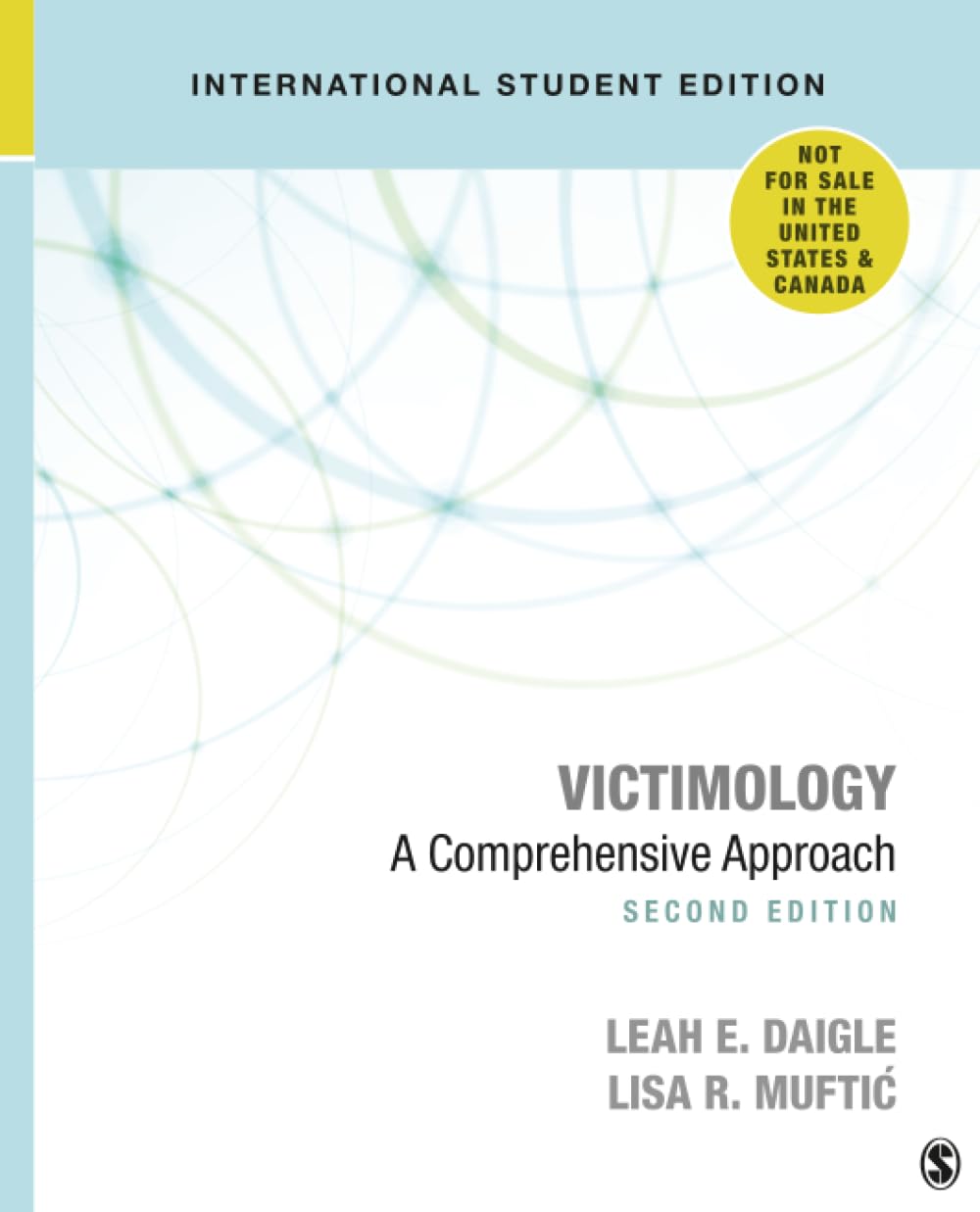 Victimology - International Student Edition: A Comprehensive Approach