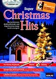  Super Christmas Hits mit 2 Karaoke-CDs: Die beliebtesten Weihnachtslieder und Pop Christmas Songs. Das tolle Weihnachtsliederbuch für die ganze ... Keyboard, Gitarre, Gesang, Flöte oder Violine