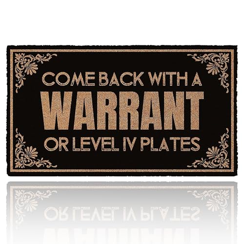 Come Back with Warrant Or Level Iv Plates 30"x17" Front Door Mat Rubber Mats for Outside, Indoor for Entryway for Home for Entrance Way Inside