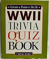 World War II Trivia Quiz Book 0760726051 Book Cover