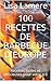 100 recettes de barbecue d'Europe: Recettes faciles et délicieuses pour votre gril