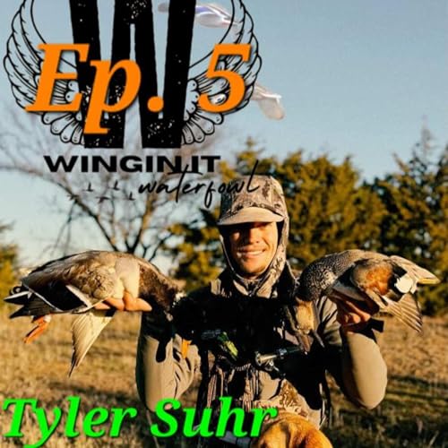 Page de couverture de Ep. 5 Tyler Suhr, Open Sky Outfitters