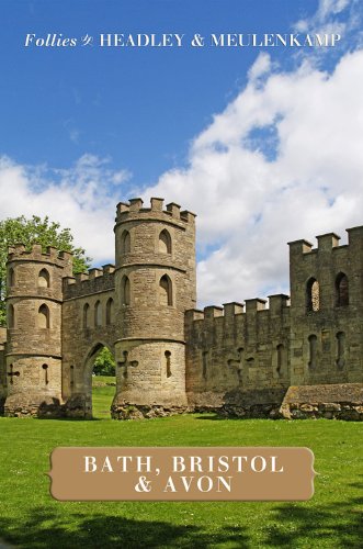 Follies of Bath, Bristol & Avon (Follies of England Book 1)