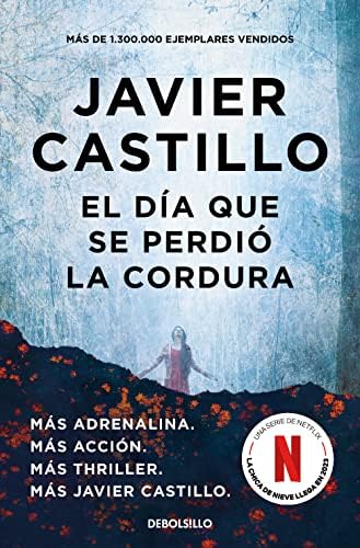El día que se perdió la cordura (Best Seller)
