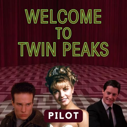 Twin Peaks: Pilot