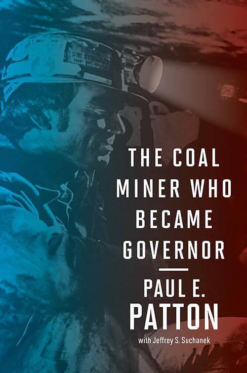 The Coal Miner Who Became Governor (Kentucky Remembered: An Oral History Series)      Kindle Edition
