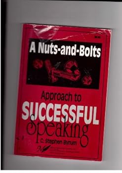 Paperback A nuts and bolts approach to successful speaking Book