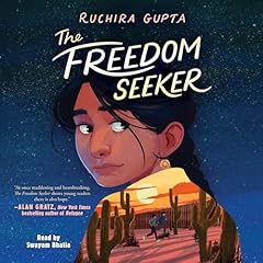The Freedom Seeker Audiolibro Por Ruchira Gupta arte de portada