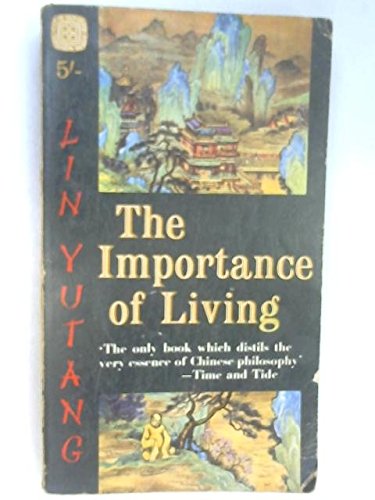 The importance of living (Four square books) B0000CLHQL Book Cover