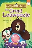 The Great Louweezie #1 (Arnold and Louise)
