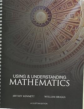 Spiral-bound Using & Understanding Mathematics, A Custom Edition Book