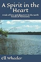 A Spirit in the Heart 1980558892 Book Cover